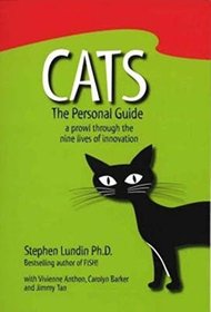 CATS - The Personal Guide: A Prowl Through the Nine Lives of Innovation