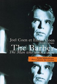 The Barber : The man who wasn't there