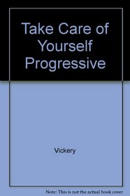 Take Care of Yourself Progressive