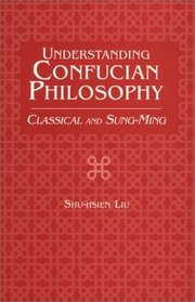 Understanding Confucian Philosophy