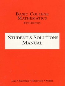 Basic College Mathematics: Student's Solutions Manual