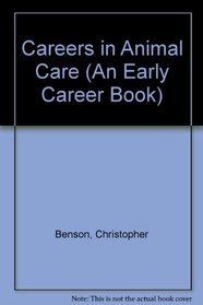 Careers in Animal Care (An Early Career Book)