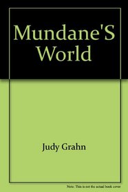 Mundane's World
