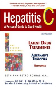 Hepatitis C: A Personal Guide to Good Health