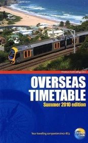 Overseas Timetable Summer 2010 (Overseas Timetable: Surface Transport Schedules for Africa, Asia)