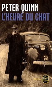 L Heure Du Chat (Ldp Thrillers) (French Edition)