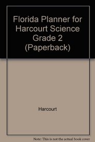 Florida Planner for Harcourt Science Grade 2 (Paperback)