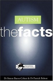 Autism: The Facts (Oxford Medical Publications)