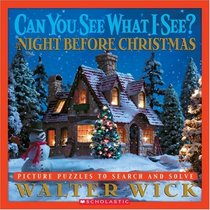 The NIght Before Christmas, Can You See What I See, Scholastic Paperback