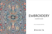 Embroidery: A Maker's Guide