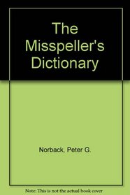 The Misspeller's Dictionary