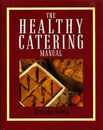 The Healthy Catering Manual