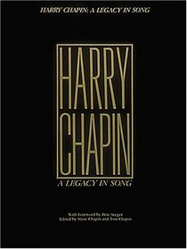 Harry Chapin - A Legacy in Song