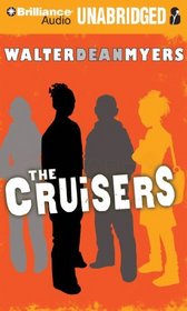 The Cruisers (Cruisers, Bk 1) (Audio CD) (Unabridged)