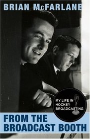 From the Broadcast Booth: A Career in the World of Network Hockey