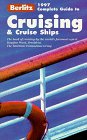 Berlitz Complete Guide to Cruising and Cruise Ships (Berlitz Ocean Cruising & Cruise Ships)