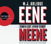 Eene Meene: Einer lebt, einer stirbt (Eeny Meeny) (DI Helen Grace, Bk 1) (Audio CD) (German Edition)