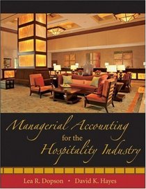 Managerial Accounting for the Hospitality Industry