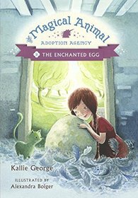 The Enchanted Egg (Turtleback School & Library Binding Edition) (Magical Animal Adoption Agency)