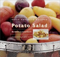 Potato Salad: Fifty Great Recipes