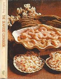 The Seafood Cookbook: Southern Living Cookbook Library