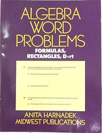 Algebra Word Problems - Formulas, Rectangles, D=rt