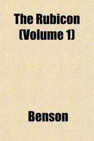 The Rubicon (Volume 1)