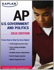 Kaplan AP U.S. Government and Politics 2010 (Kaplan Ap Us Government and Politics)