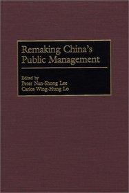 Remaking China's Public Management