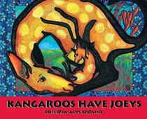 Kangaroos Have Joeys (Fun First Steps)