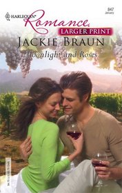 Moonlight and Roses (Harlequin Romance, No 4001) (Larger Print)