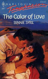 The Color of Love (Harlequin Temptation, No 247)