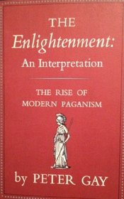 The Enlightenment: An Interpretation