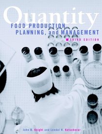 Quantity Food Production, Planning, and Management, 3rd Edition