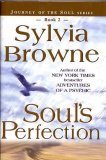 Soul's Perfection: Journey of the Soul Series, Book 2