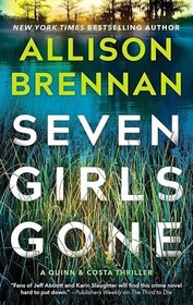 Seven Girls Gone: A Quinn & Costa Novel (A Quinn & Costa Thriller, 4)