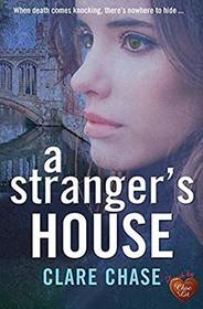 A Stranger's House (London & Cambridge, Bk 2)