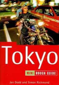 The Rough Guide to Tokyo Mini 2: The Rough Guide (Tokyo (Mini Rough Guides) 1998)