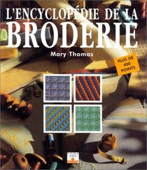 L'Encyclopdie de la Broderie