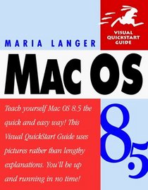 Mac OS 8.5: Visual QuickStart Guide
