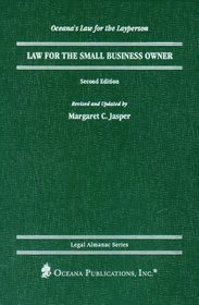 Law for the Small Business Owner (Oceana's Legal Almanac Series  Law for the Layperson)