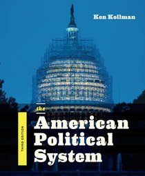 The American Political System (Third Edition)