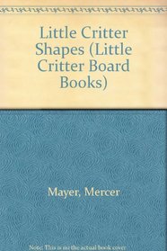 Little Critter's Shapes (A Chunky Book)