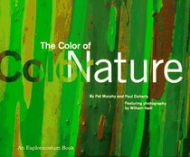 The Color of Nature (An Exploratorium Book)