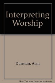 Interpreting Worship