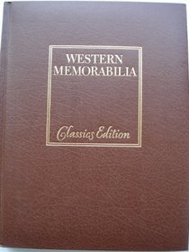 Western memorabilia: Collectibles of the Old West