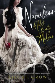 Nameless (Tales of Beauty and Madness, Bk 1)