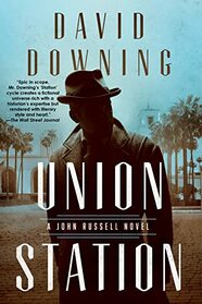 Union Station (A John Russell WWII Spy Thriller)