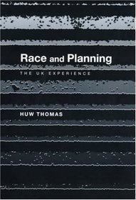 Race and Planning: The UK experience