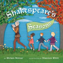 Shakespeare's Seasons: The Bite-Sized Bard